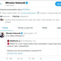 Twitterové vyjádření Miroslava Kalouska k zastavení stíhání Andreje Babiše Twitterové vyjádření Miroslava Kalouska k zastavení stíhání Andreje Babiše